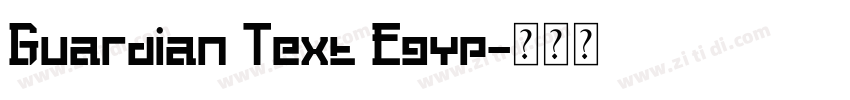 Guardian Text Egyp字体转换